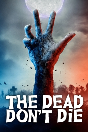 Dead Don't Die