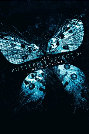 Butterfly Effect 3: Revelations