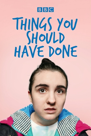 Things You Should Have Done